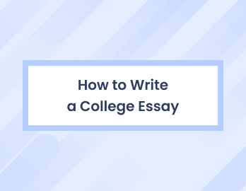 How to Write a College Essay